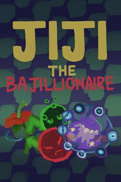 Jiji the Bajillionaire Cover