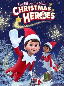 The Elf on the Shelf: Christmas Heroes Cover