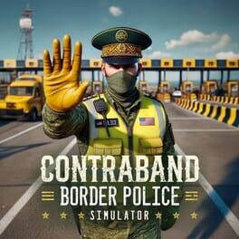 Contraband Border Police Simulator Cover