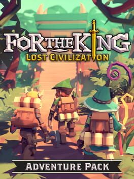 For The King: Lost Civilization Cover