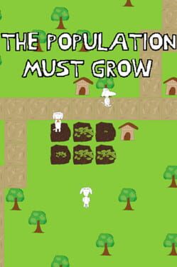 The Population Must Grow Cover