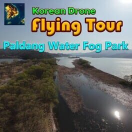 Korean Drone Flying Tour Paldang Water Fog Park Cover