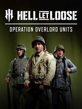 Hell Let Loose: Operation Overlord Units