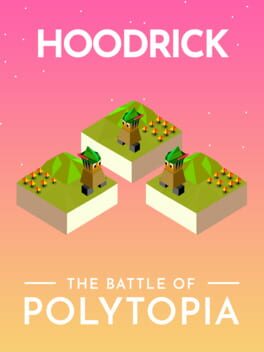The Battle of Polytopia: Hoodrick Cover