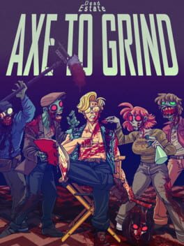Dead Estate: Axe to Grind Cover