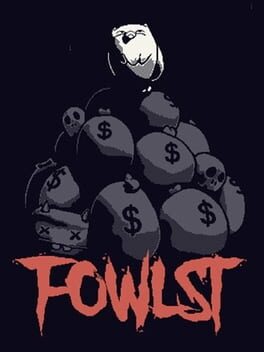 Fowlst Cover