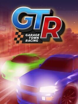 GTR: Garage Town Racing Cover