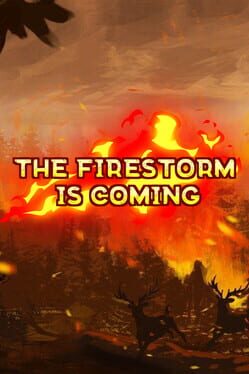 The Firestorm is Coming Cover