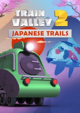 Train Valley 2: Japanese Trails Cover