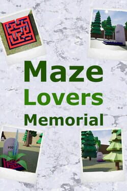 Maze Lovers Memorial Cover