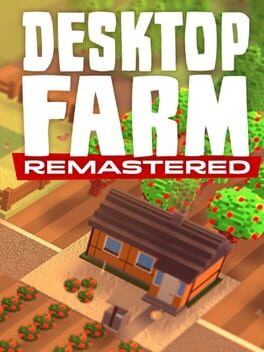 Desktop Farm Remastered Cover