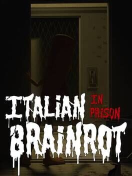 Italian Brainrot: In Prison Cover