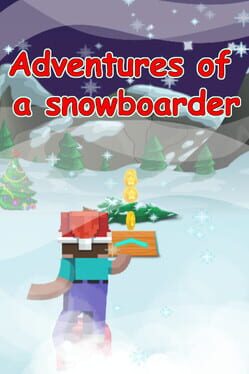 Adventures of a Snowboarder Cover