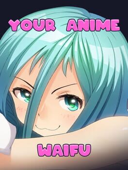 Your Anime Waifu Cover