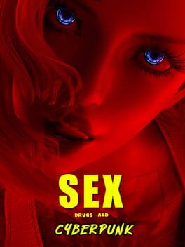 Sex, Drugs and Cyberpunk Cover