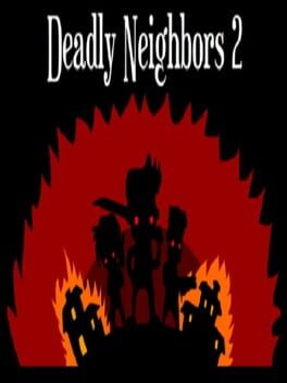 Deadly Neighbors 2 Cover
