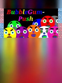 BubbleGum: Push Cover