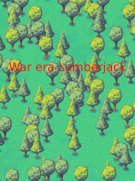 War Era Lumberjack Cover