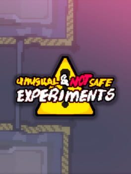 Unusual and Not Safe Experiments Cover