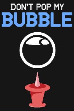 Don't Pop My Bubble Cover