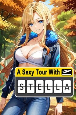 A Sexy Tour With Stella Cover