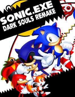 Sonic.exe: Dark Souls Remake Cover