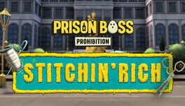 Prison Boss: Prohibition - Stitchin' Rich Cover