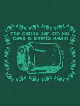 The Candy Jar On My Desk Is Empty Again Cover