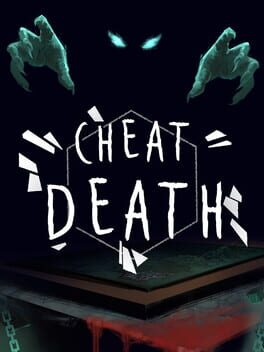 Cheat Death