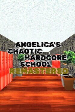 Angelica's Chaotic Hardcore School Cover
