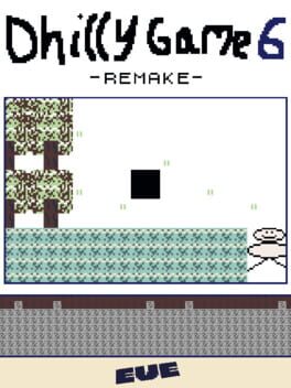 Dhilly Game 6 Remake Cover