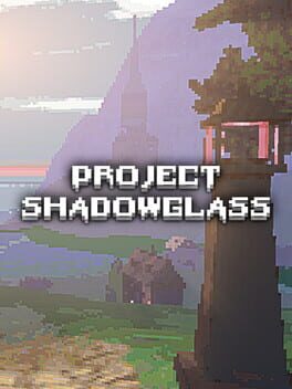 Project Shadowglass Cover