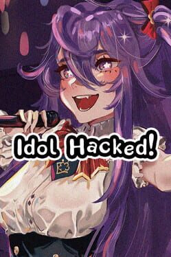 Idol Hacked! Cover