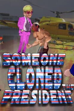 Someone Cloned The President Cover