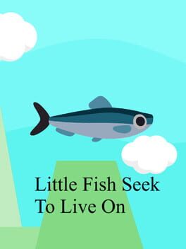 Little Fish Seek to Live On Cover