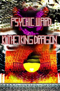 Psychic Ward: Kill The Seven King Dragon Cover