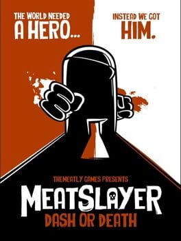 MeatSlayer: Dash or Death Cover