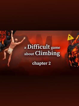 A Difficult Game About Climbing: Chapter 2 Cover