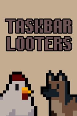 Taskbar Looters Cover