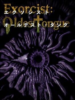 Exorcist: Oldest Tongue