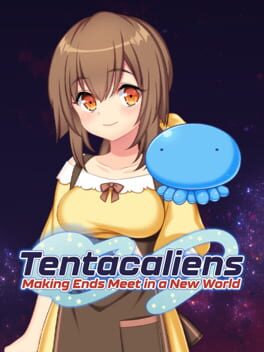 Tentacaliens: Making Ends Meet in a New World Cover