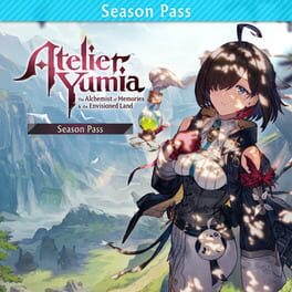 Atelier Yumia: The Alchemist of Memories & The Envisioned Land Seasons Pass