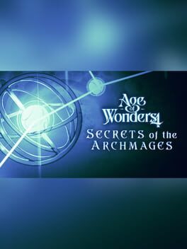 Age of Wonders 4: Secrets of the Archmages