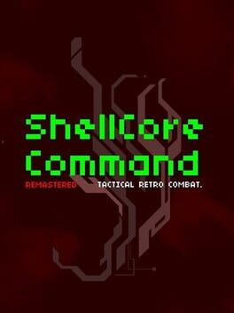 ShellCore Command Remastered Cover