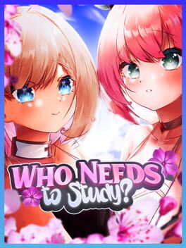 Who Needs to Study? Cover