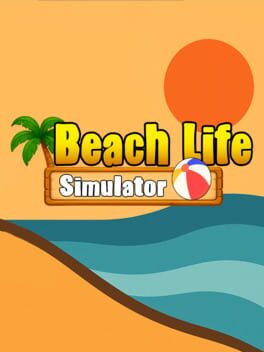 Beach Life Simulator Cover