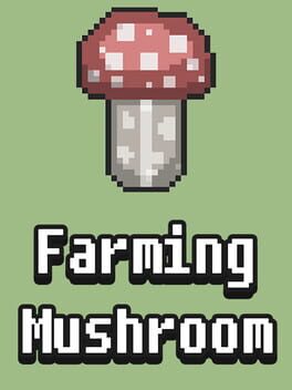 Farming Mushroom Cover