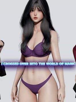 I Crossed Over Into the World of Magic Cover