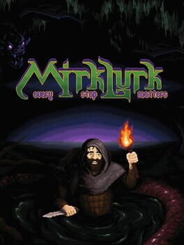 Mirklurk: Every Step Matters Cover