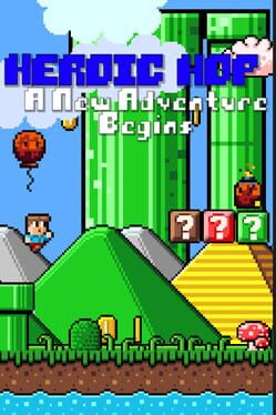 Heroic Hop: A New Adventure Begins Cover